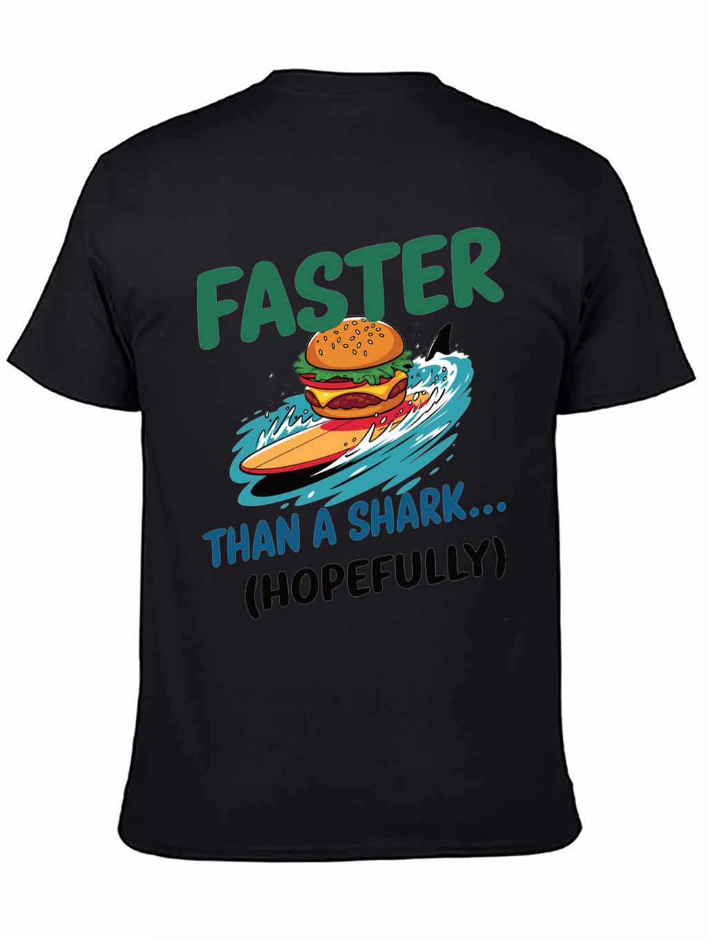Faster Than a Shark Burger Surf T-Shirt
