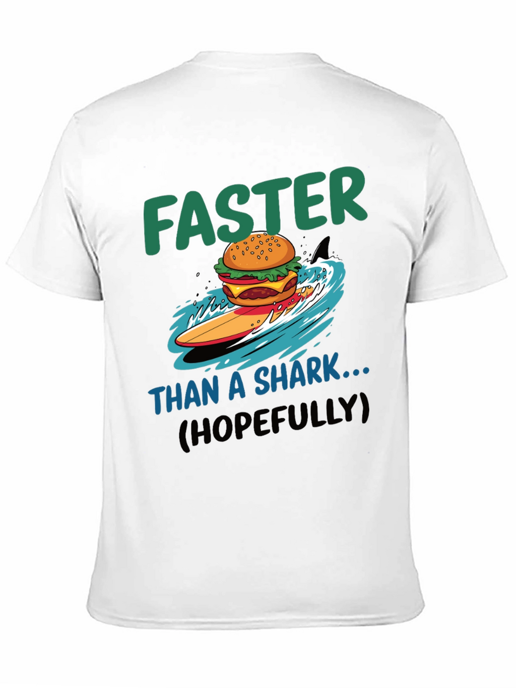 Faster Than a Shark Burger Surf T-Shirt