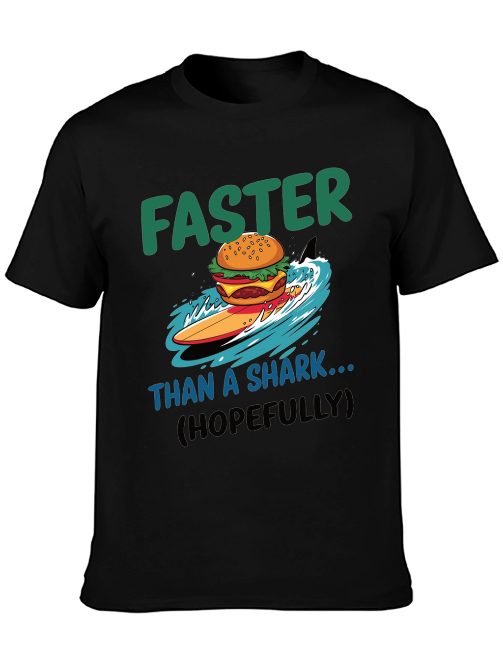 Faster Than a Shark Burger Surf T-Shirt