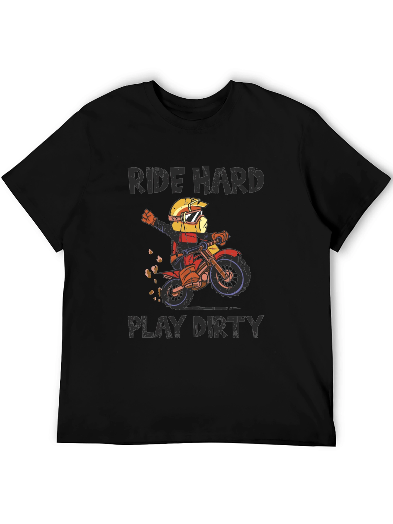 Ride Hard Play Dirty Graphic Tee
