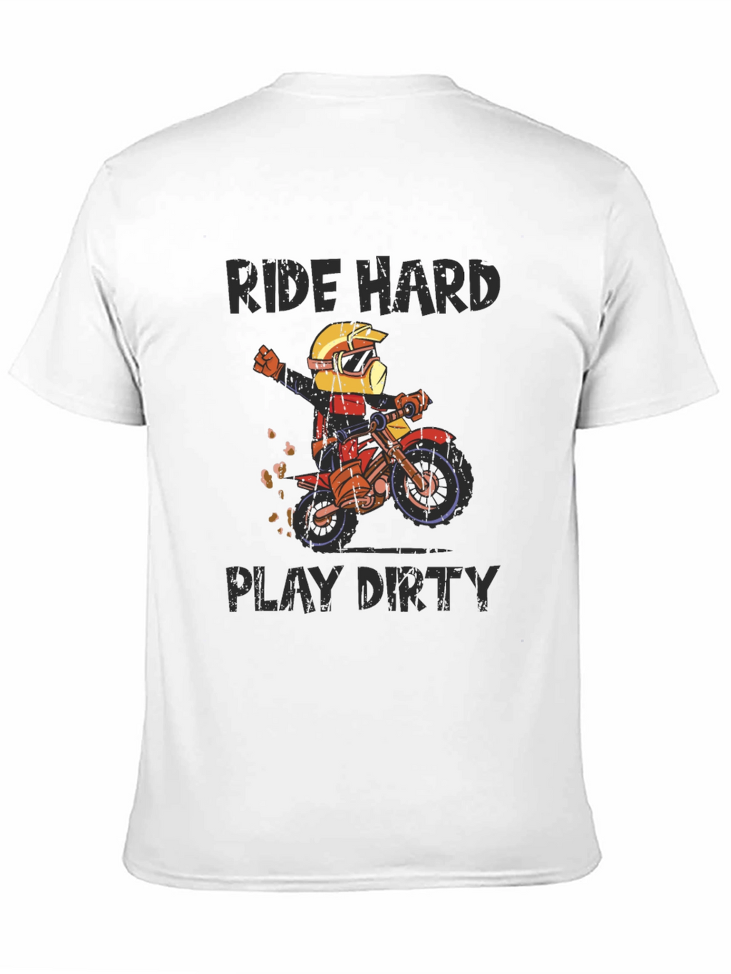 Ride Hard Play Dirty Graphic Tee