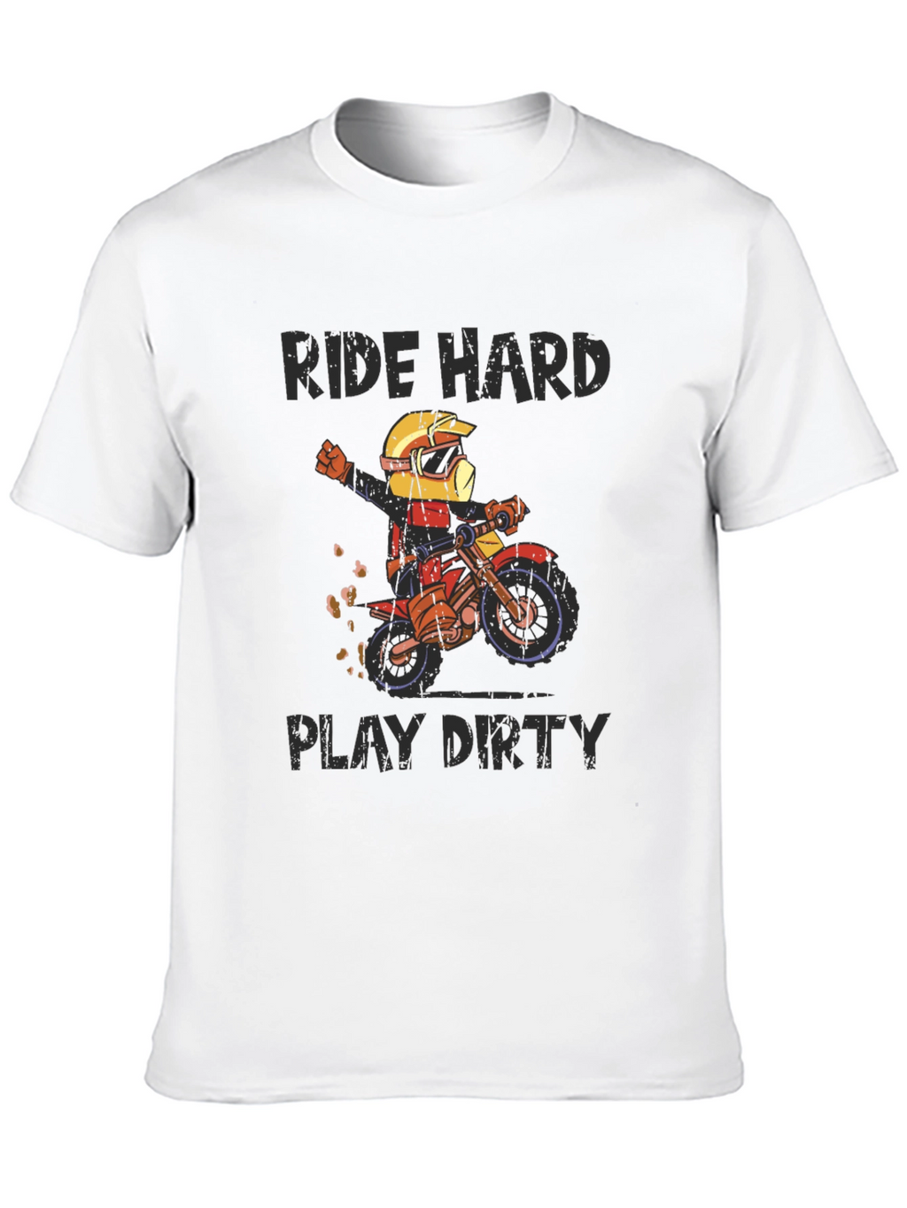 Ride Hard Play Dirty Graphic Tee