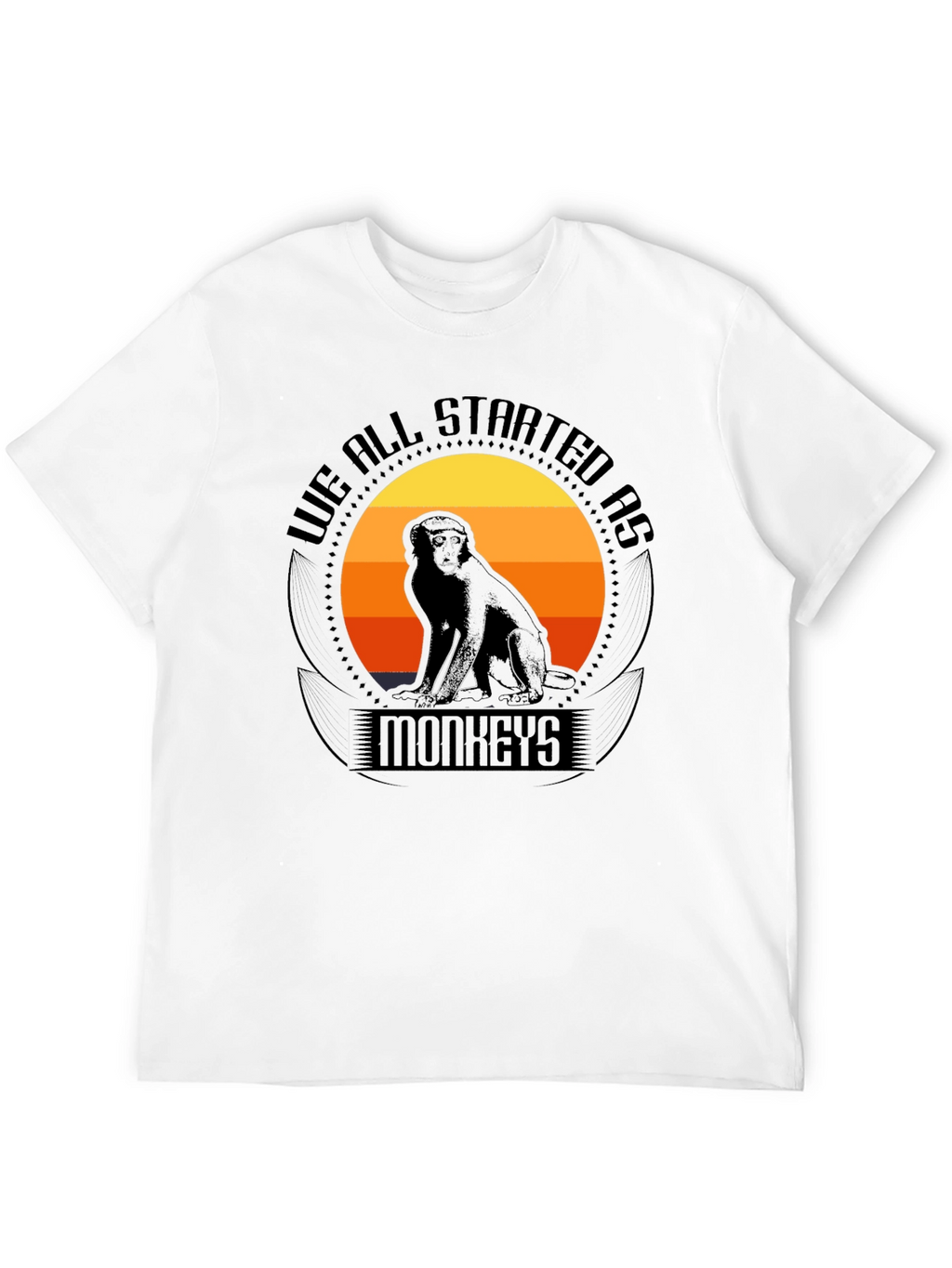 We All Started As Monkeys Graphic Tee