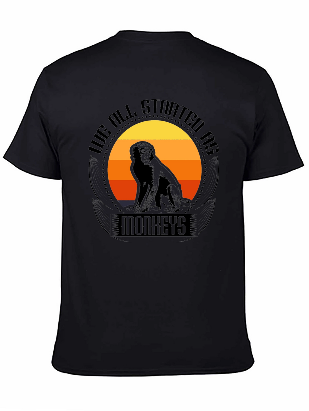 We All Started As Monkeys Graphic Tee
