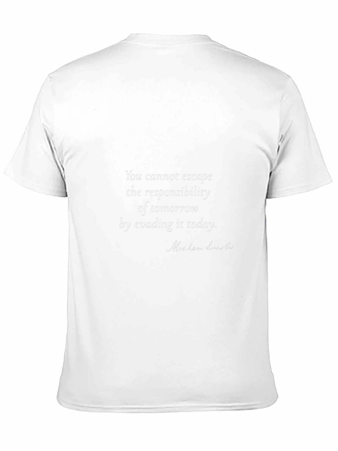 Inspirational Quote T-Shirt - Escape the Responsibility