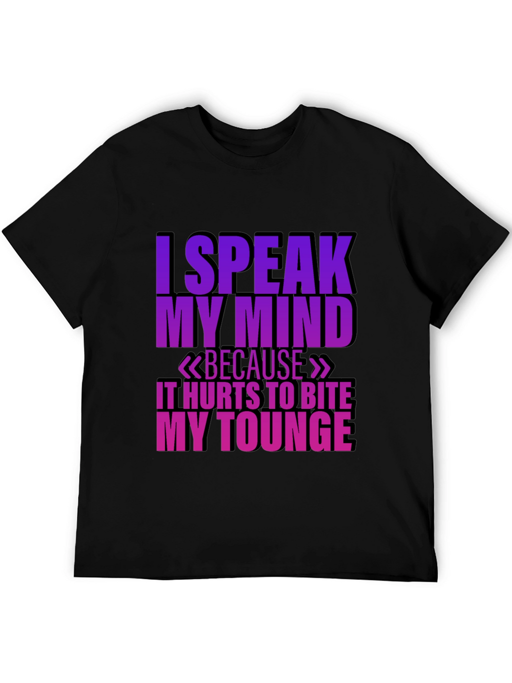 Speak My Mind Black T-Shirt
