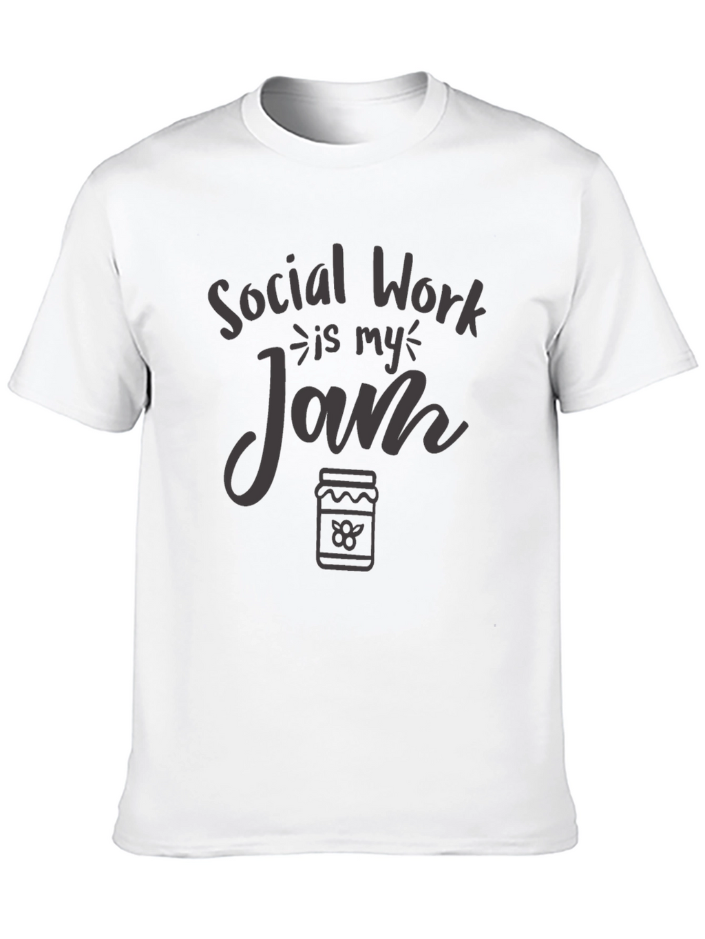 Social Work is My Jam T-Shirt