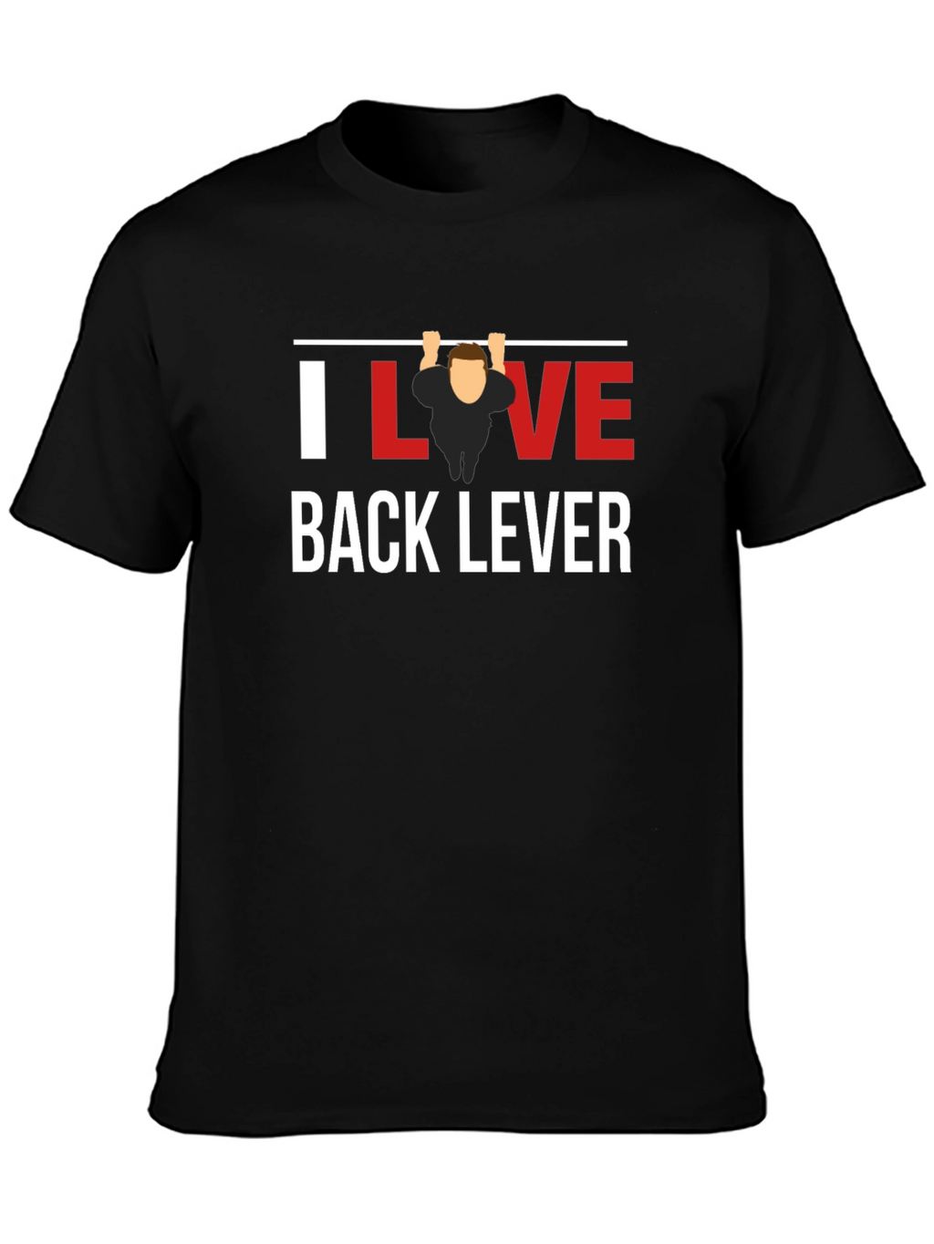 I Love Back Lever Black T-Shirt Gym Workout