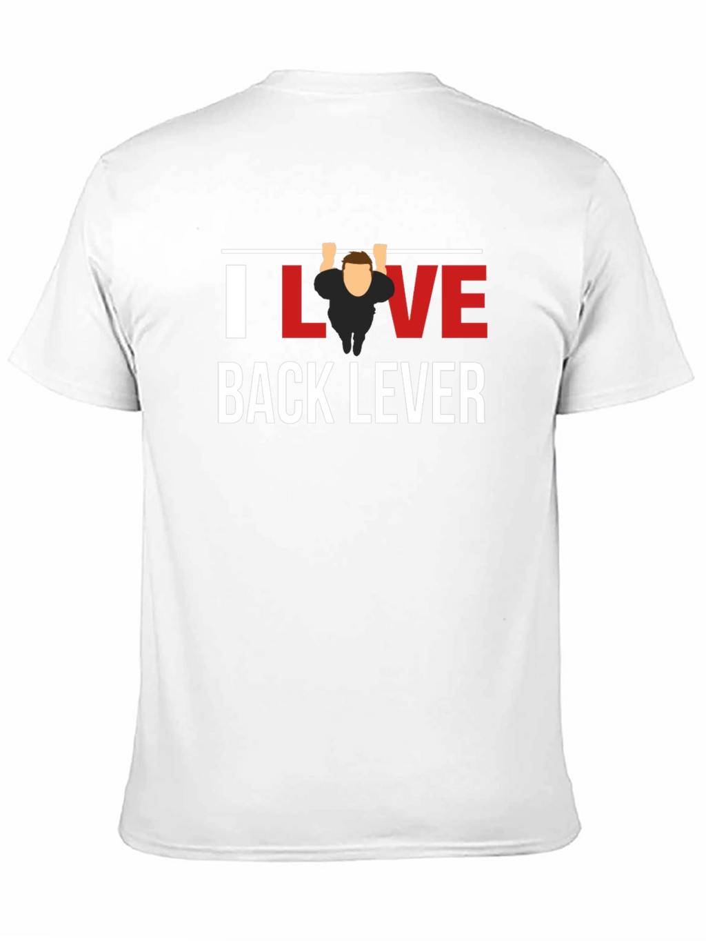 I Love Back Lever Black T-Shirt Gym Workout