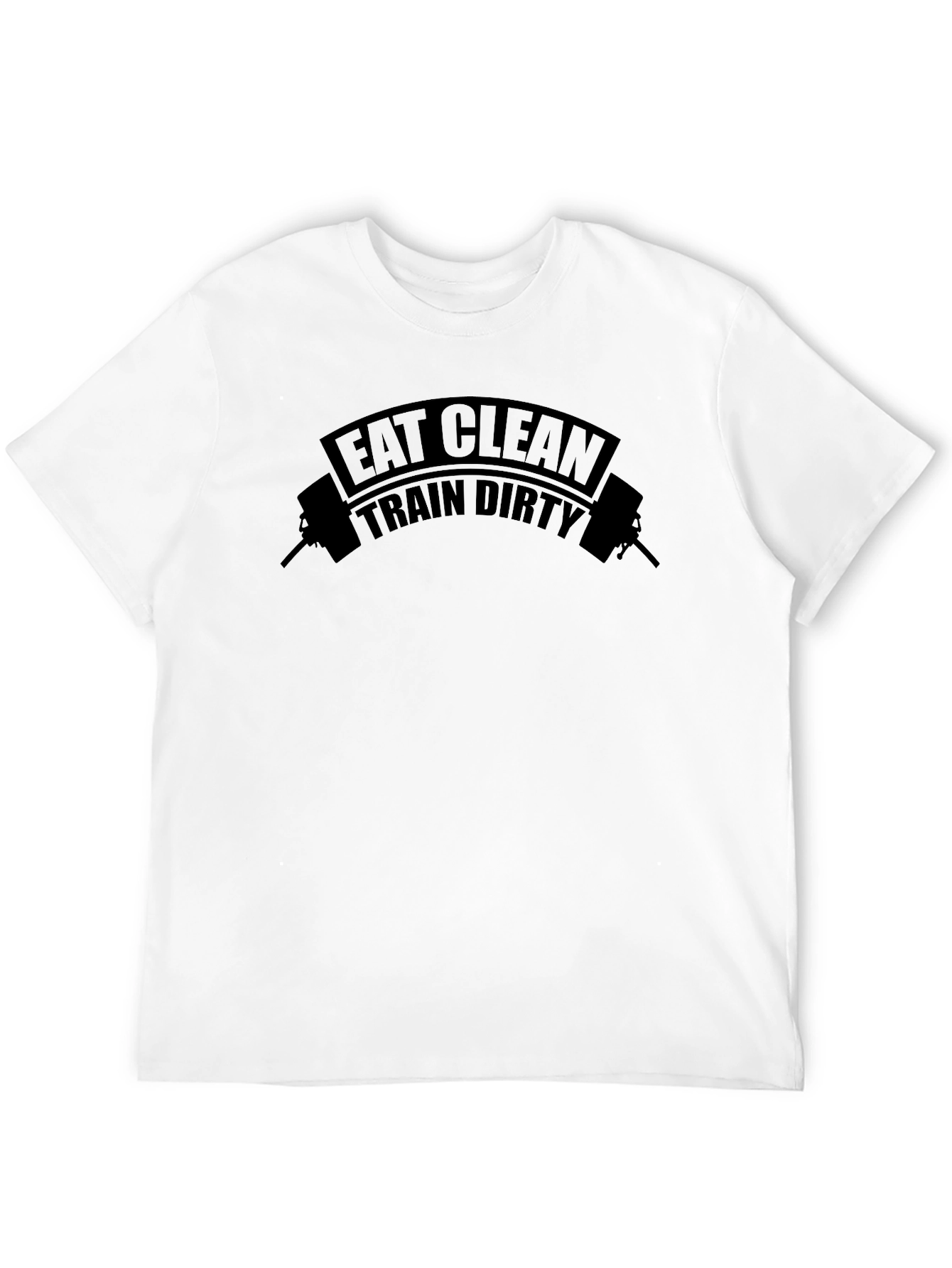 Eat Clean Train Dirty Black Graphic T-Shirt