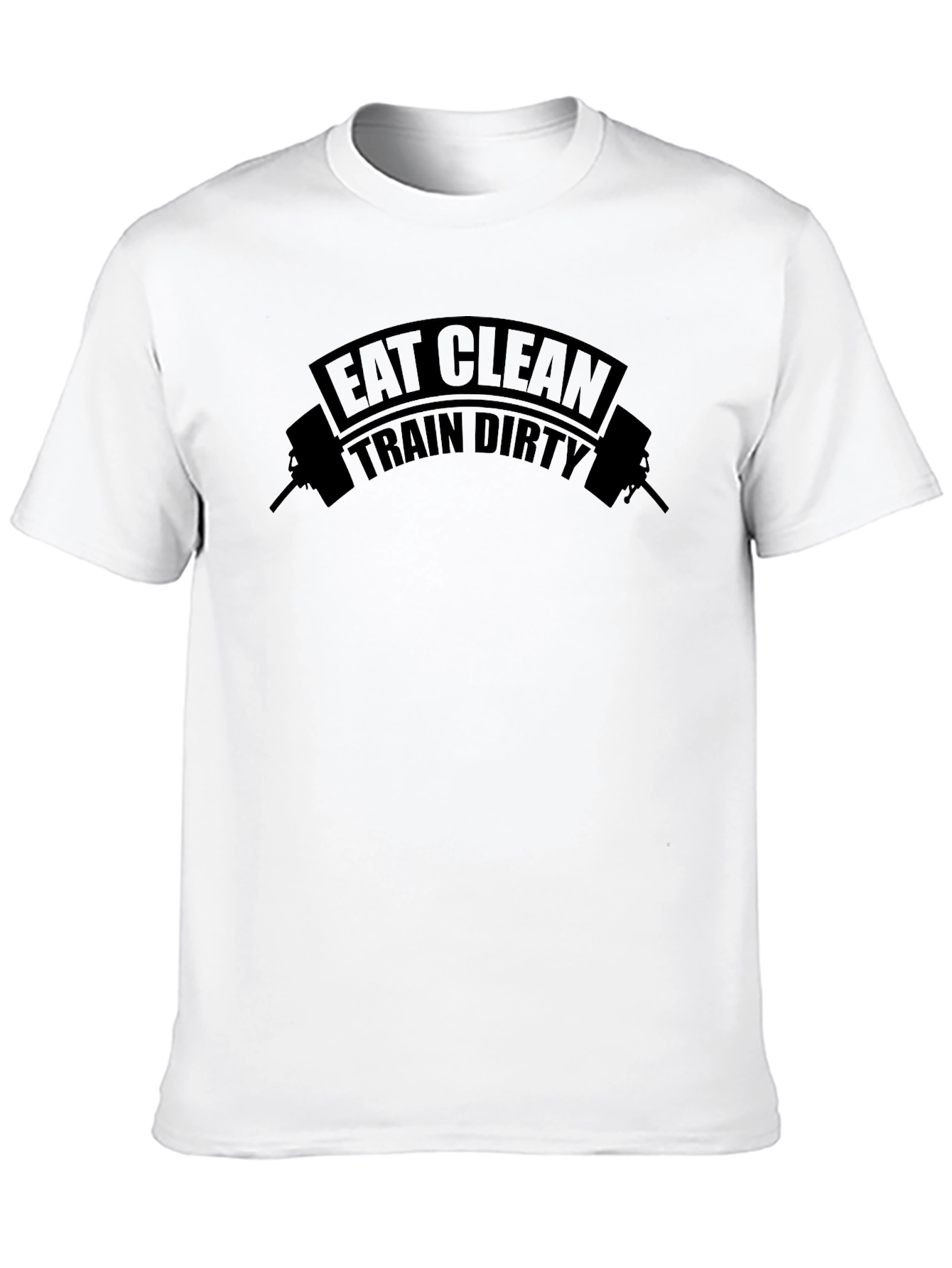 Eat Clean Train Dirty Black Graphic T-Shirt