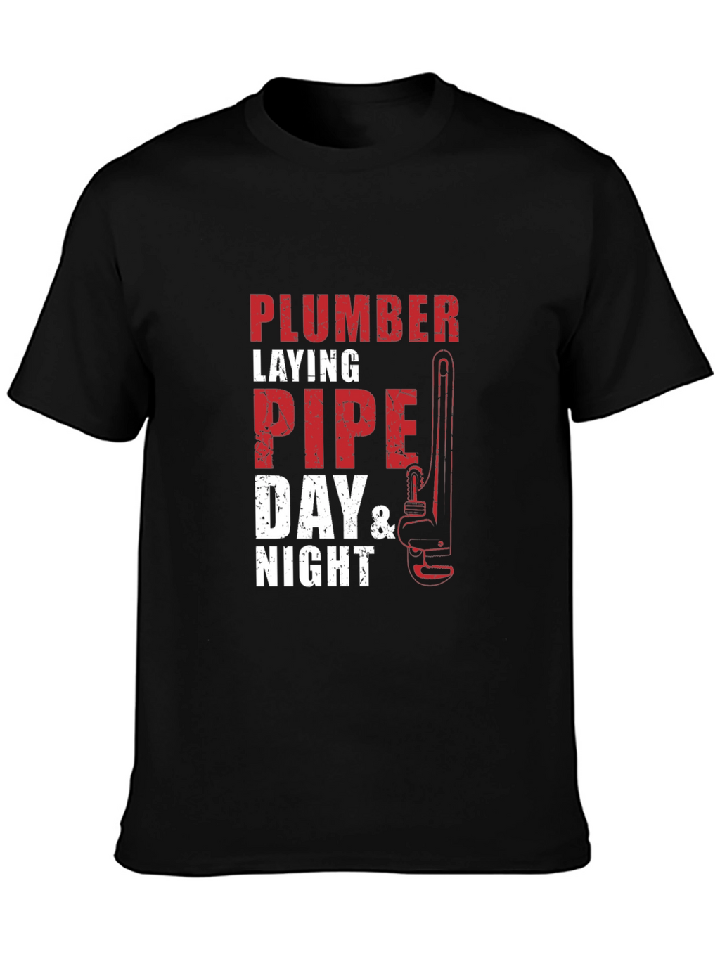 Plumber Laying Pipe Day & Night T-Shirt