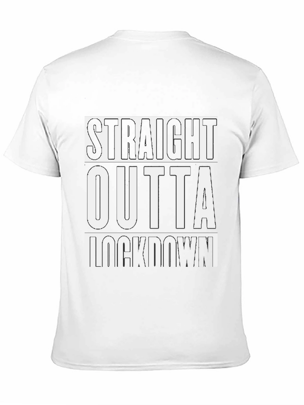 Straight Outta Lockdown T-Shirt