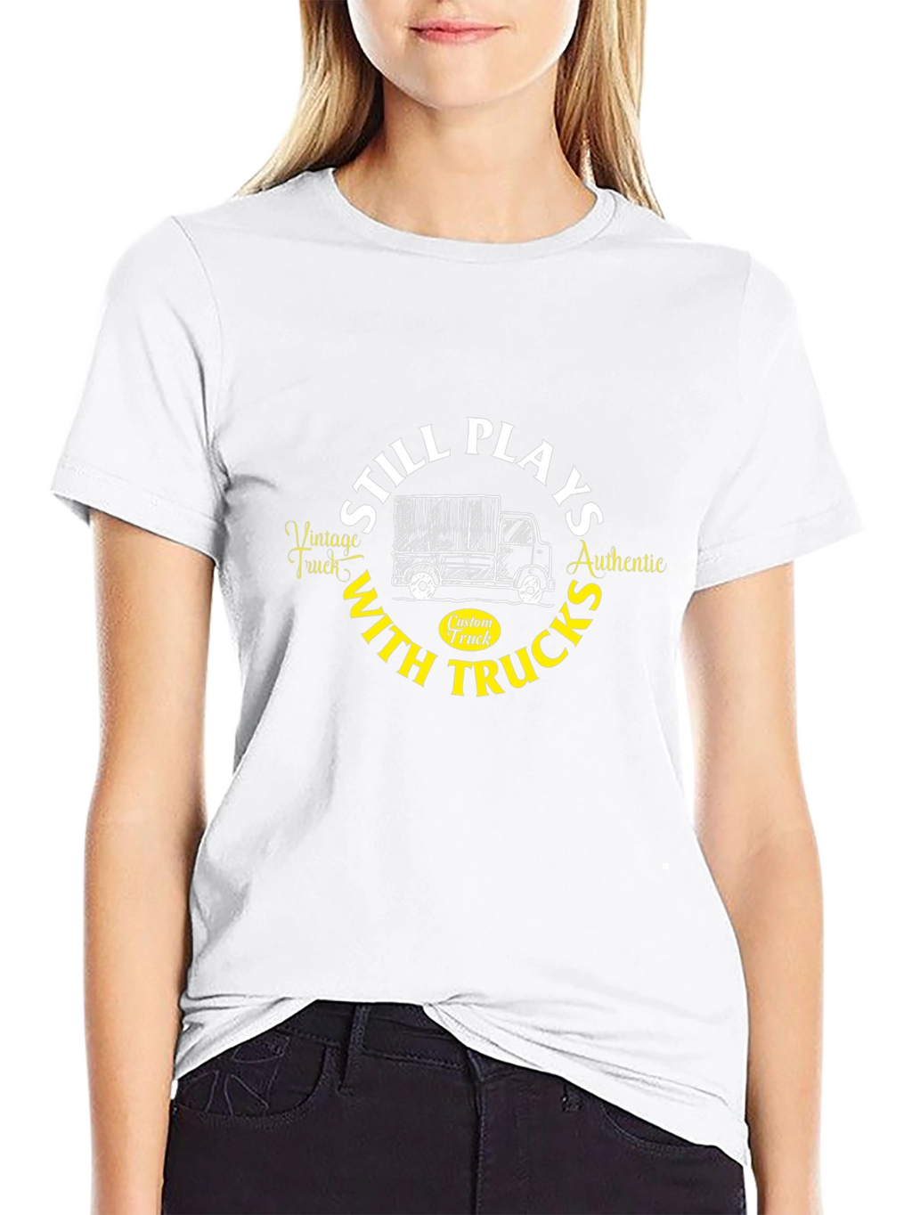 Still Plays with Trucks Graphic T-Shirt