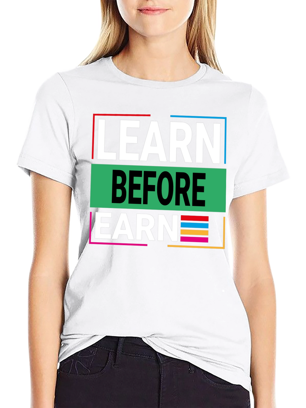 Learn Before Earn Graphic Tee