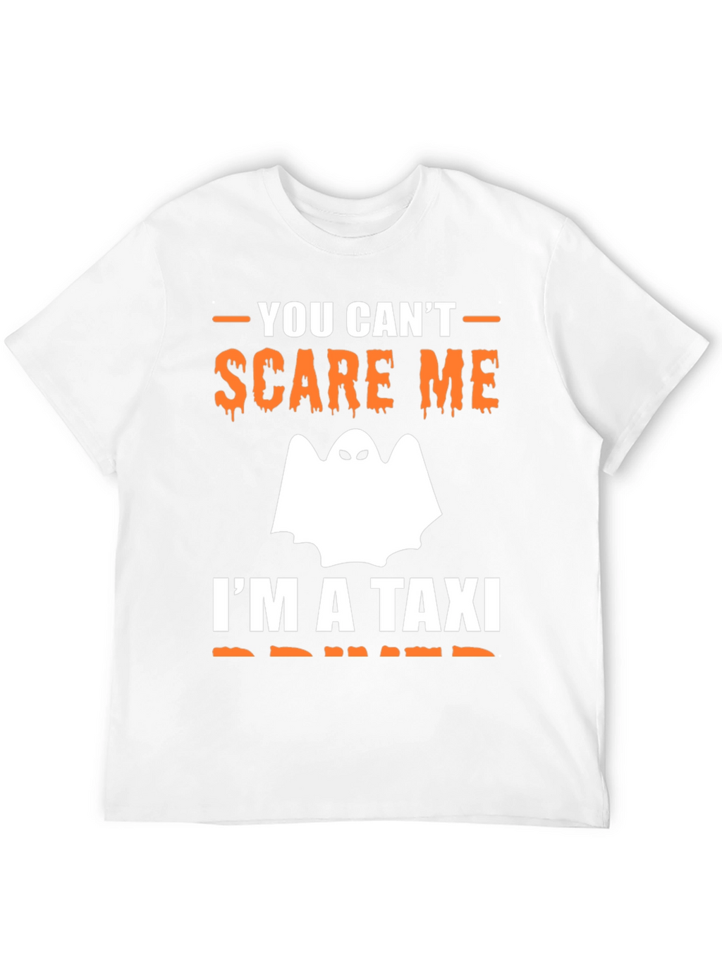 You Cant Scare Me - Taxi Driver T-Shirt