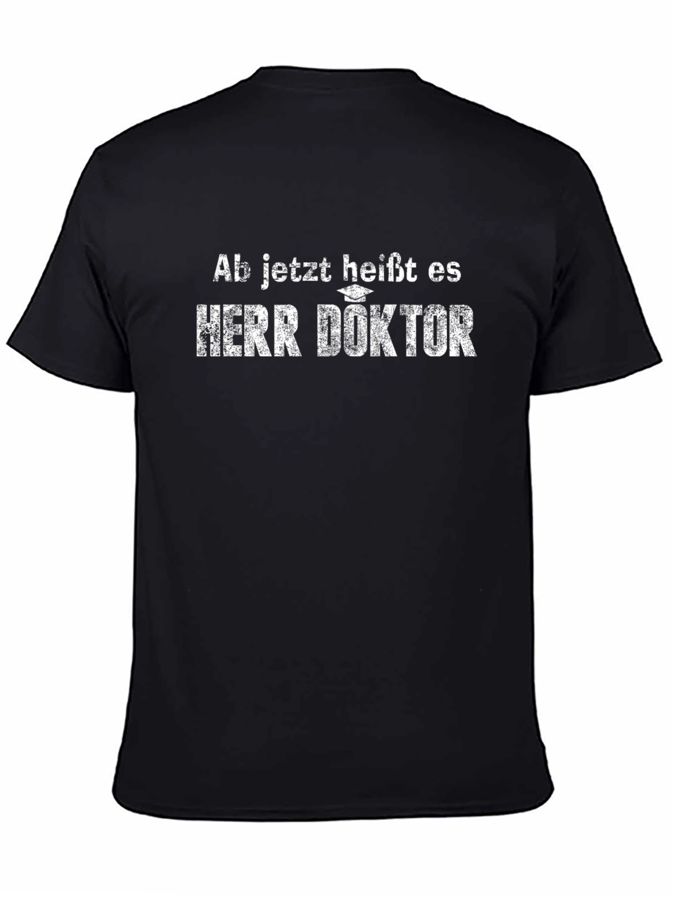 Herr Doktor T-Shirt Graduation Gift