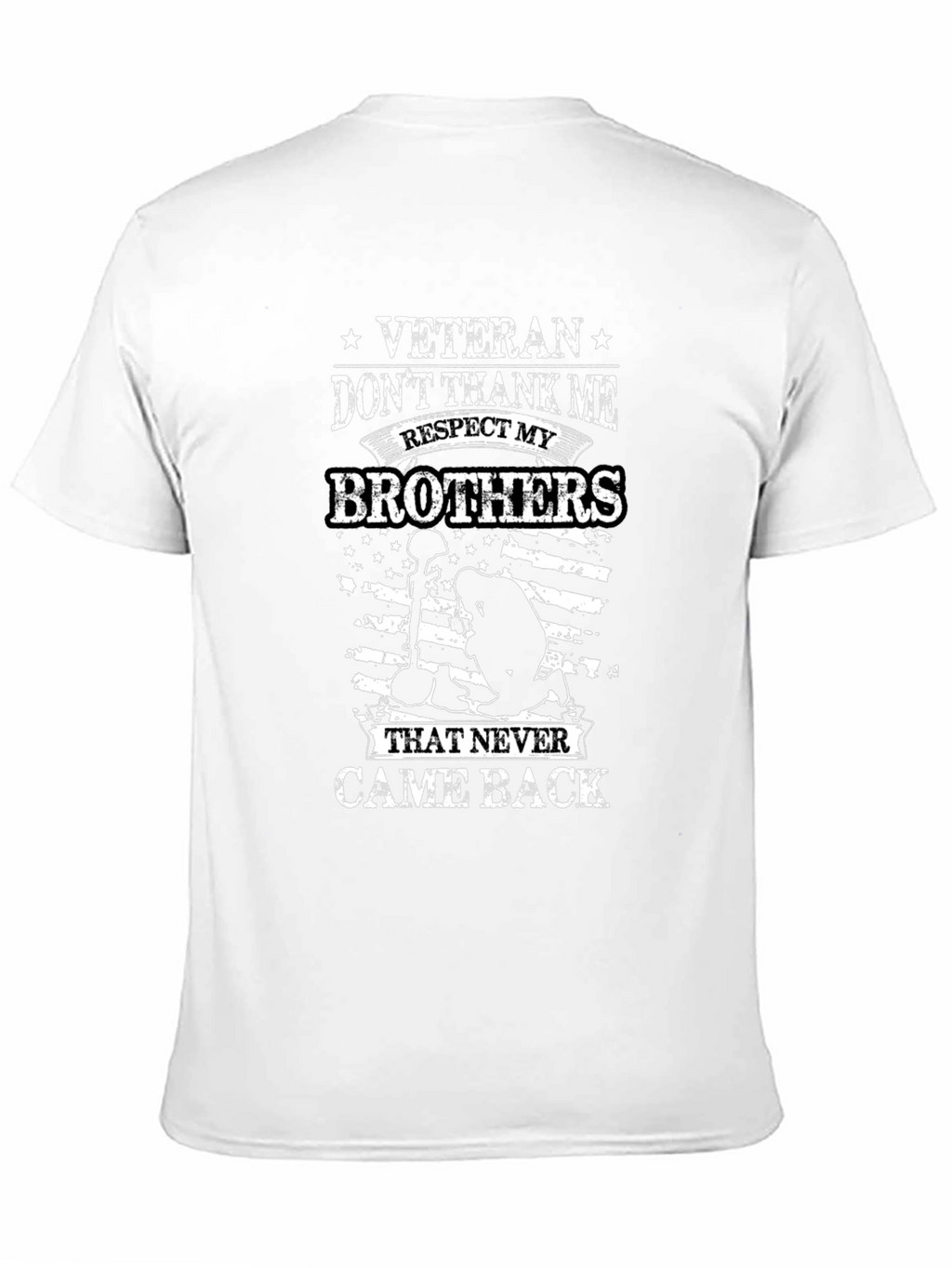 Veteran Respect Brothers T-Shirt - Never Came Back