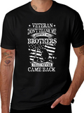 Veteran Respect Brothers T-Shirt - Never Came Back