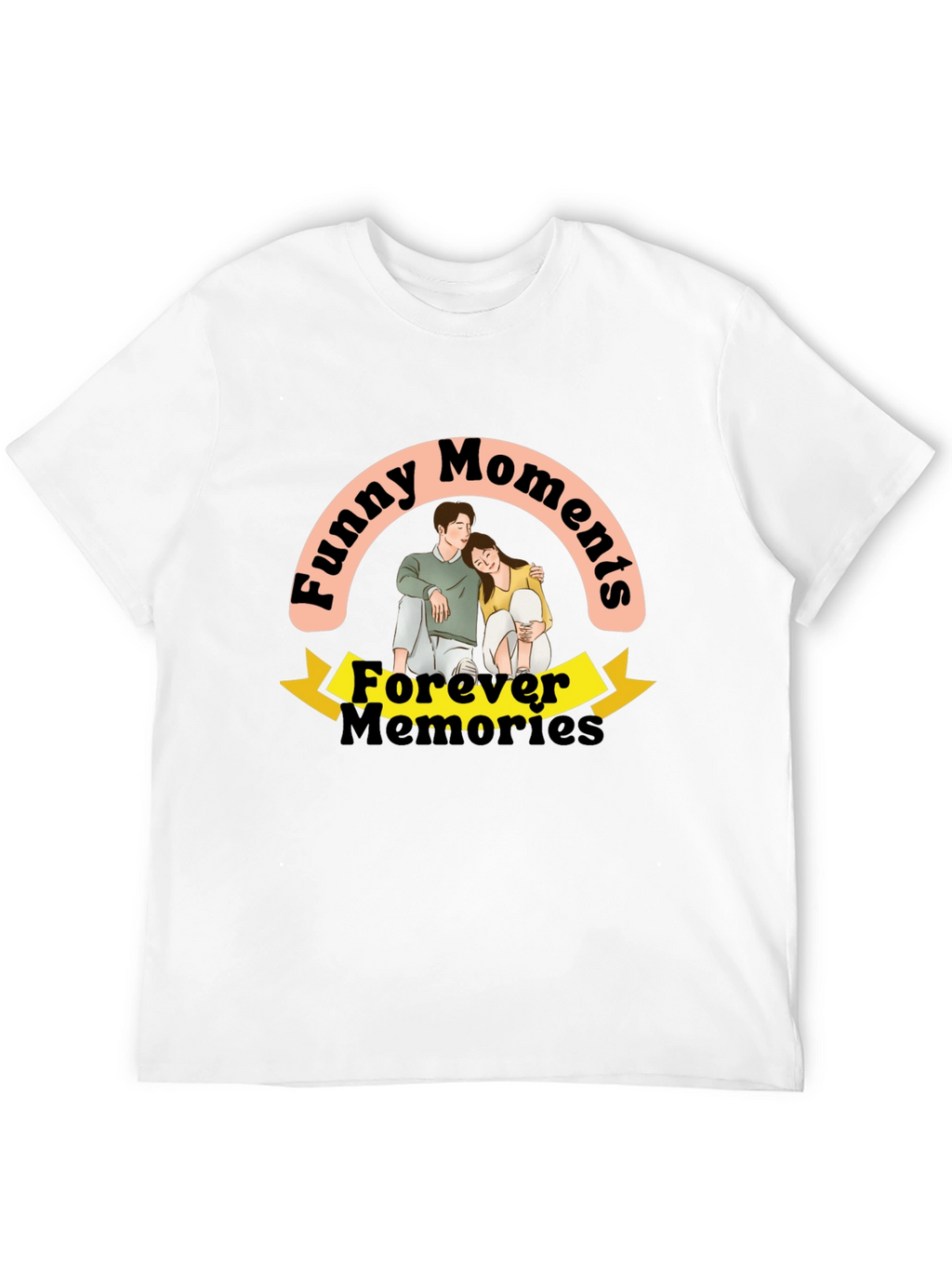 Funny Moments Forever Memories T-Shirt