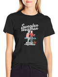 Sweeten Weather Couple T-Shirt - Better Together Design