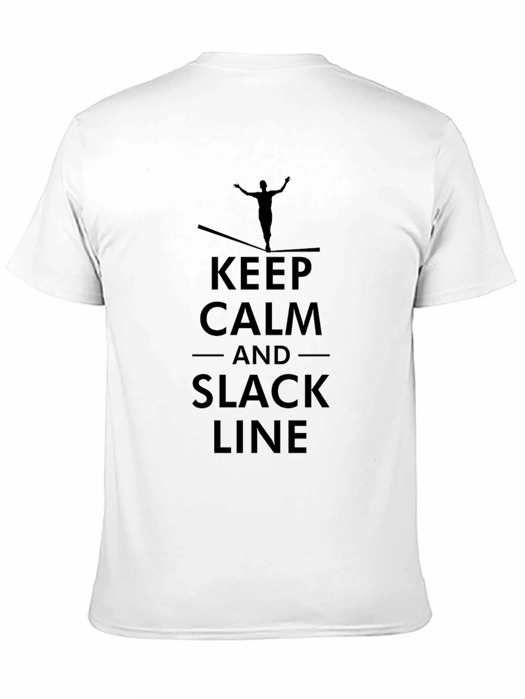 Keep Calm and Slack Line T-Shirt - Black