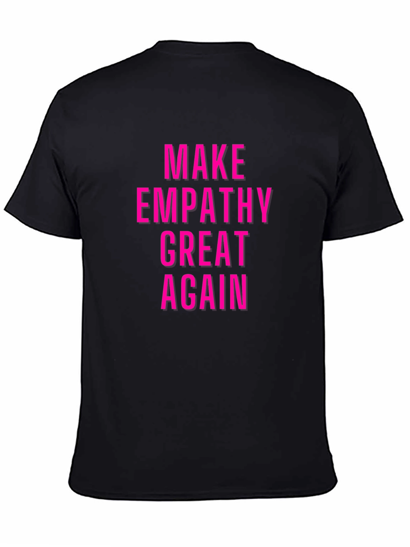 Make Empathy Great Again Graphic Tee