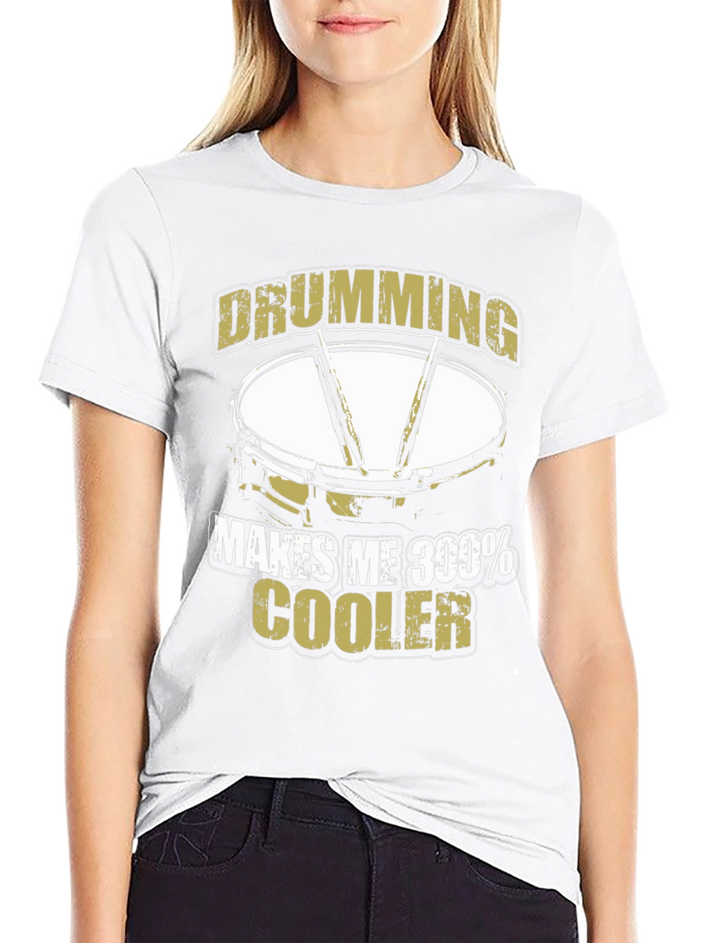 Drumming Makes Me 300% Cooler T-Shirt