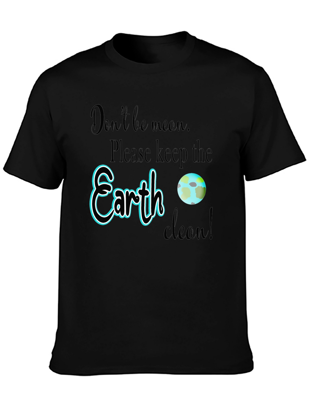 Earth Clean Up T-Shirt