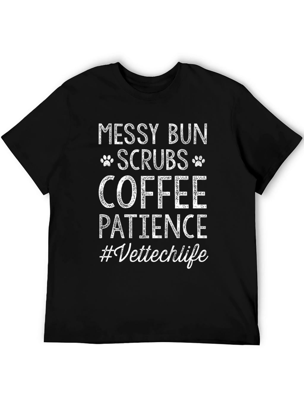 Messy Bun Scrubs Coffee Vettech Life T-Shirt