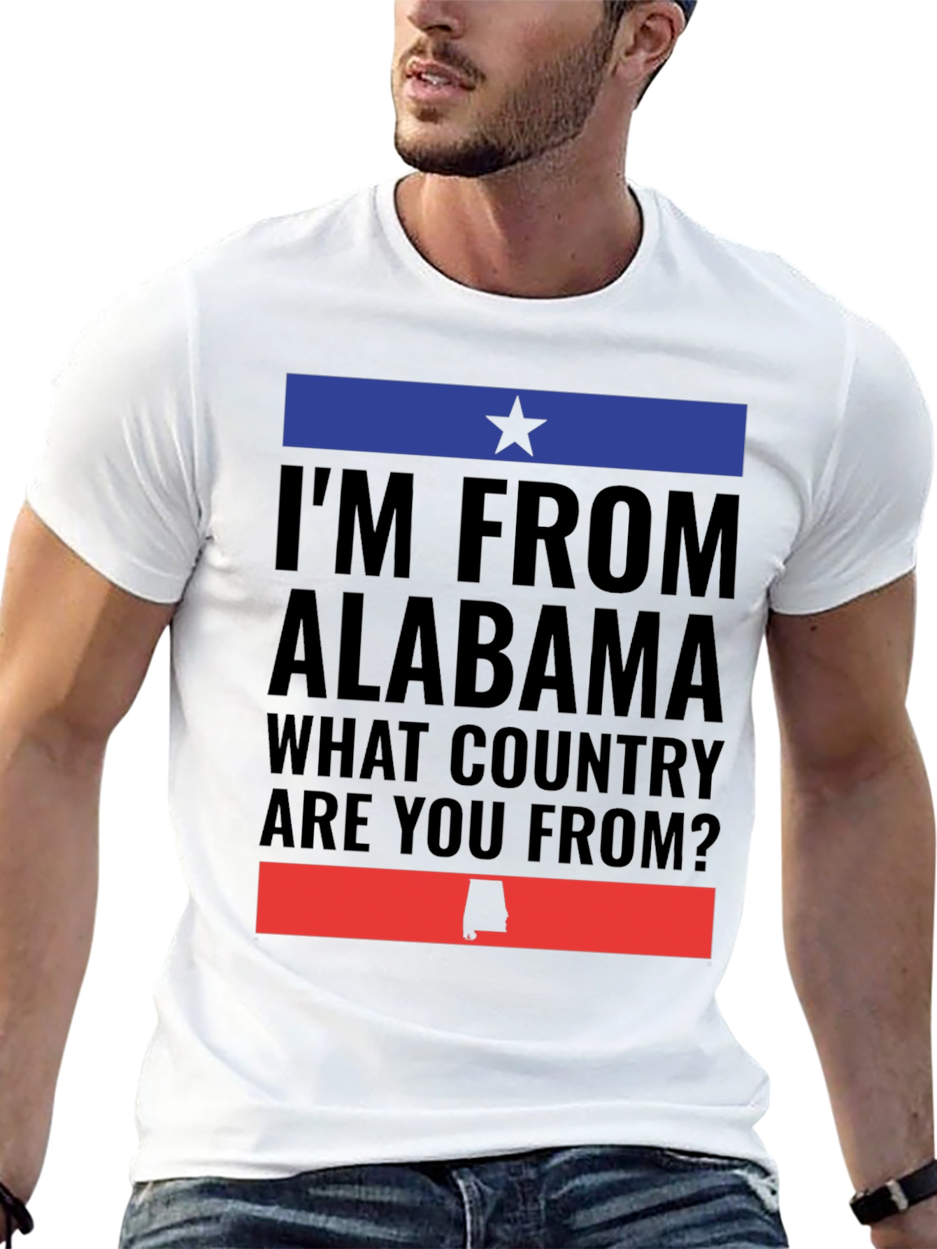 Alabama Pride T-Shirt -  What Country Are You From?
