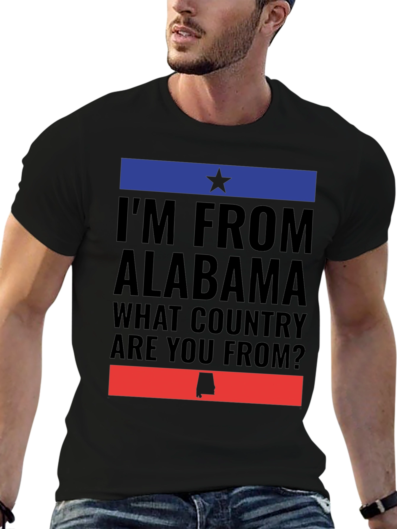 Alabama Pride T-Shirt -  What Country Are You From?