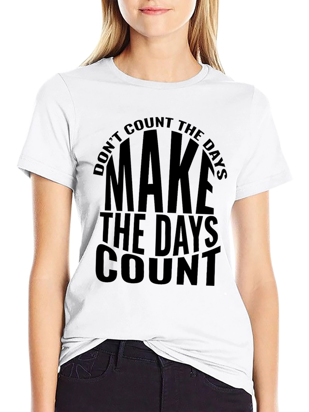 Make The Days Count Black Graphic Tee