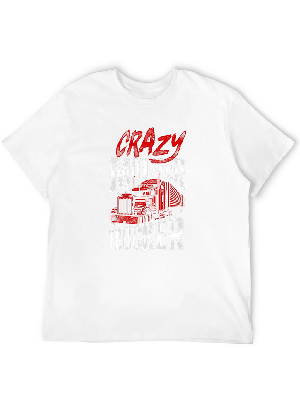 Crazy Mother Trucker Graphic Tee