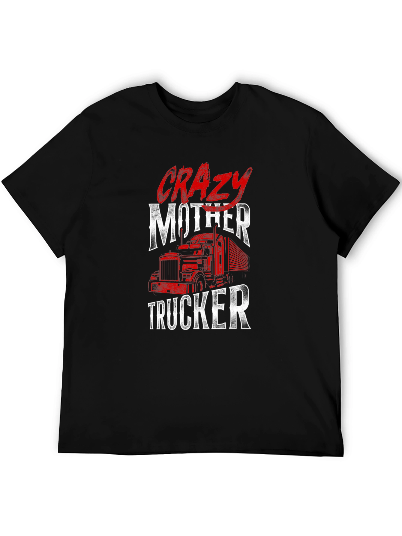 Crazy Mother Trucker Graphic Tee