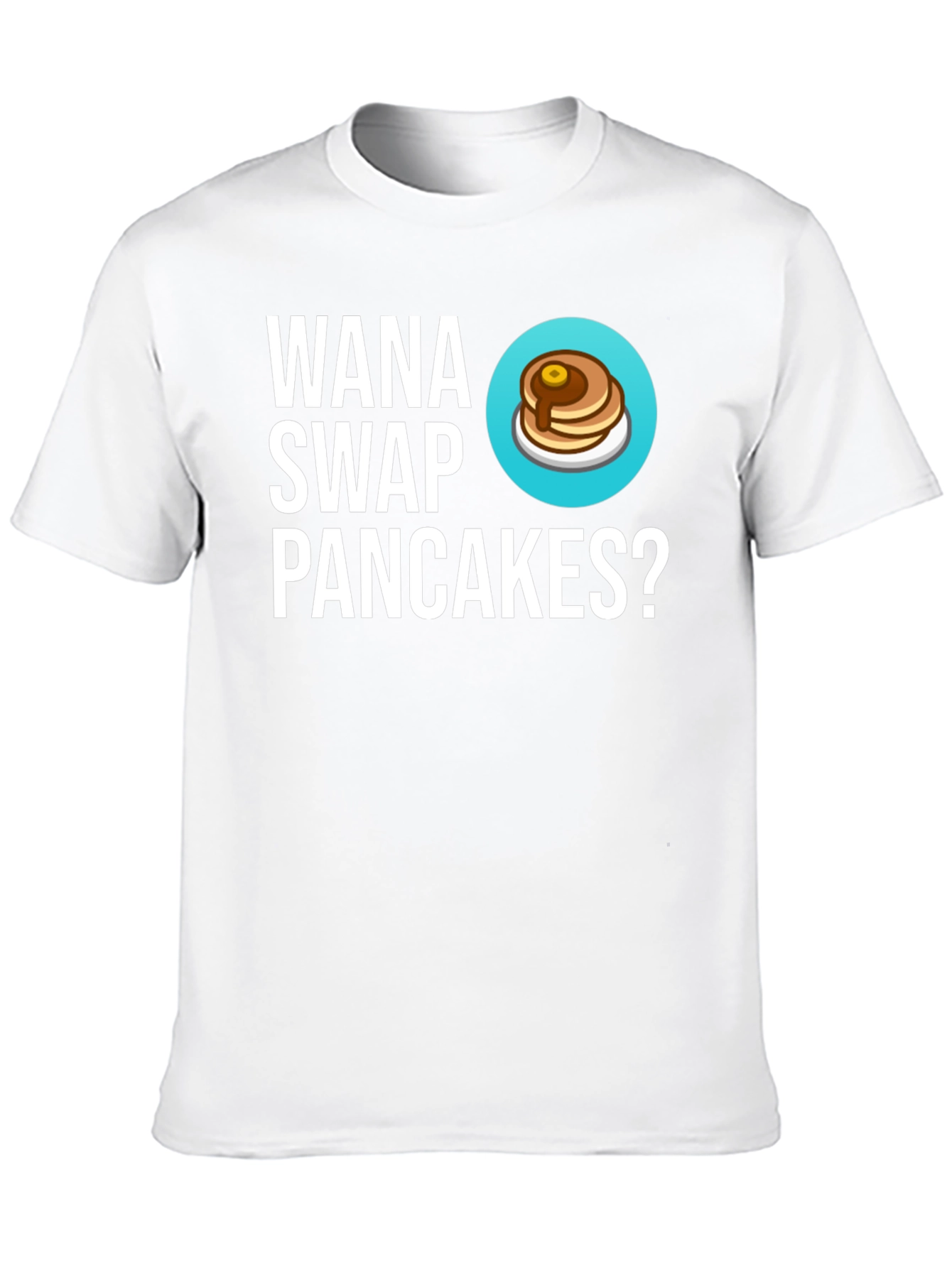 Wanna Swap Pancakes? Graphic Tee - Unique Gift!