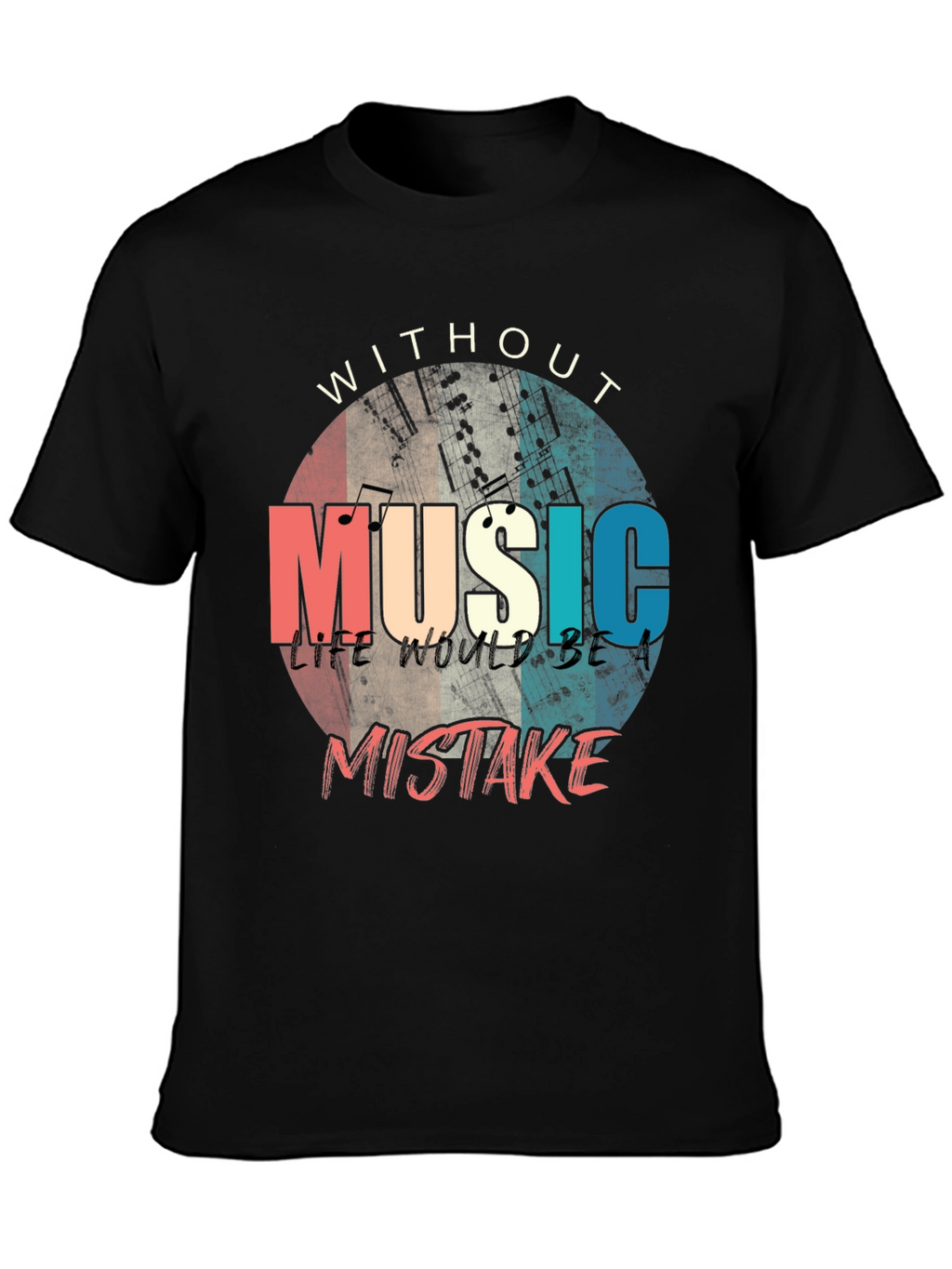 Music is Life T-Shirt