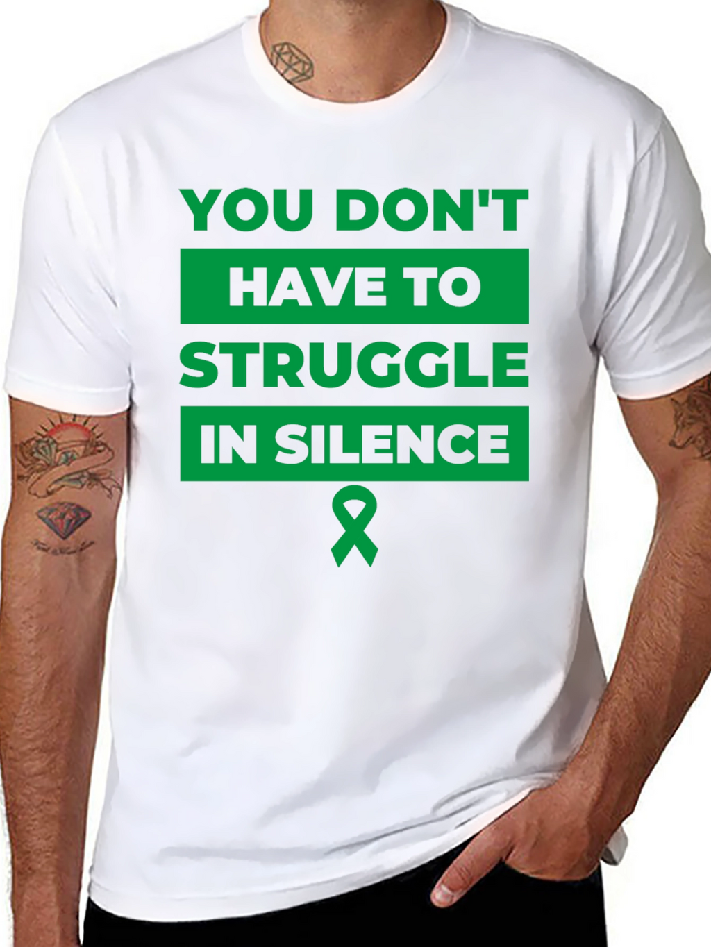 You Dont Have to Struggle in Silence T-Shirt