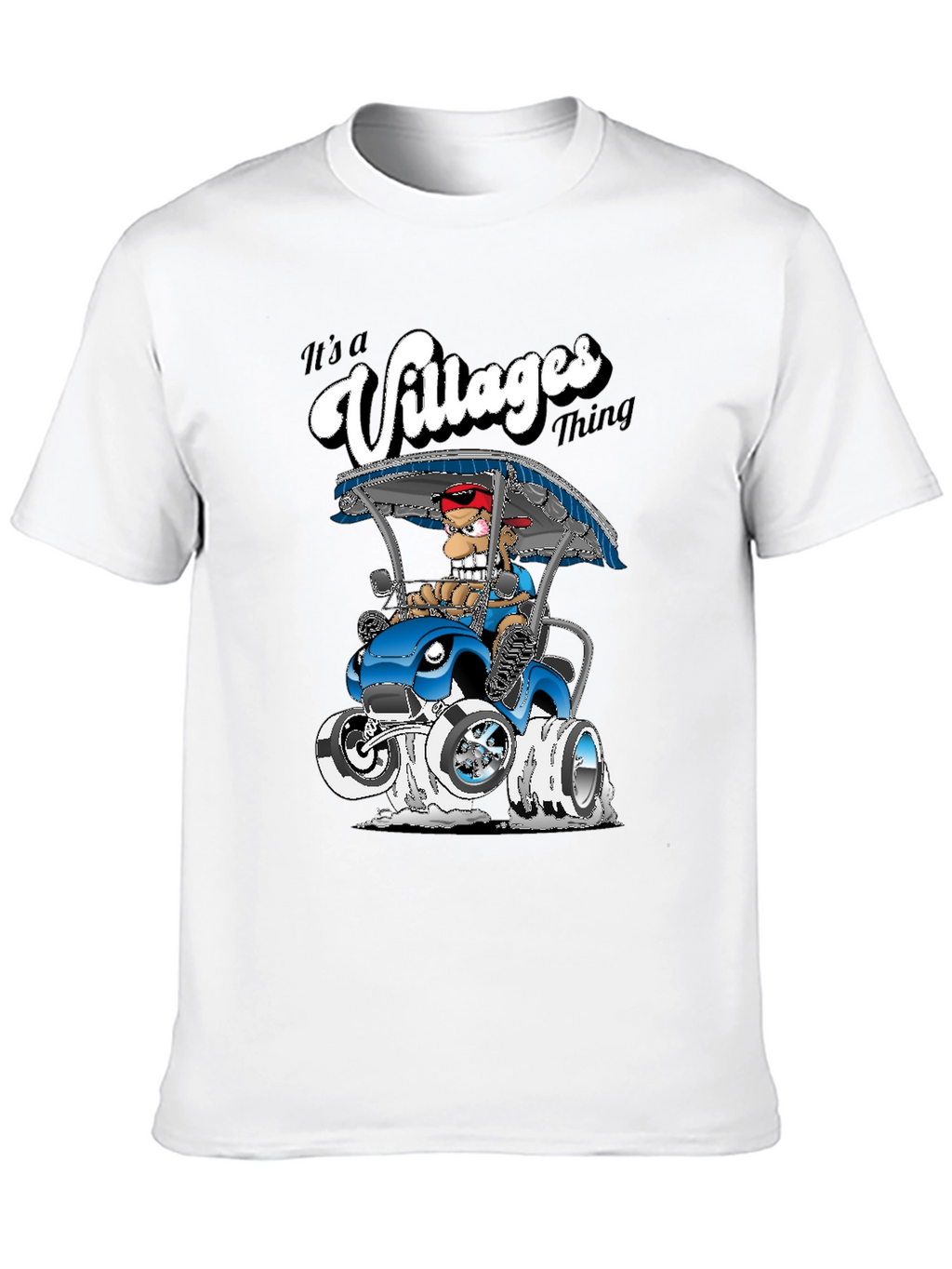 Its a Villages Thing T-Shirt
