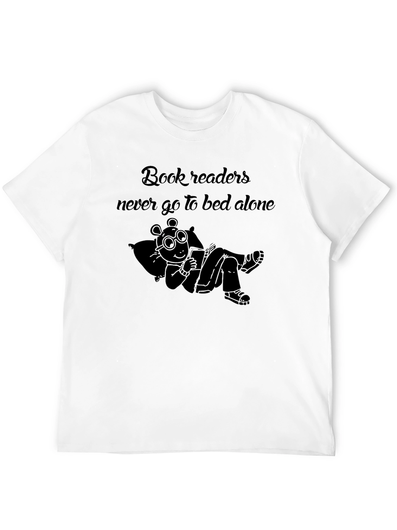 Book Readers Never Go To Bed Alone Black T-Shirt