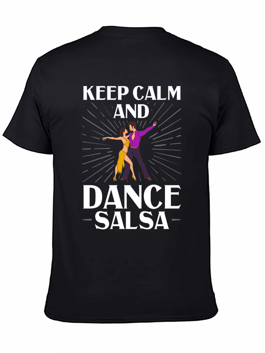 Keep Calm and Dance Salsa T-Shirt