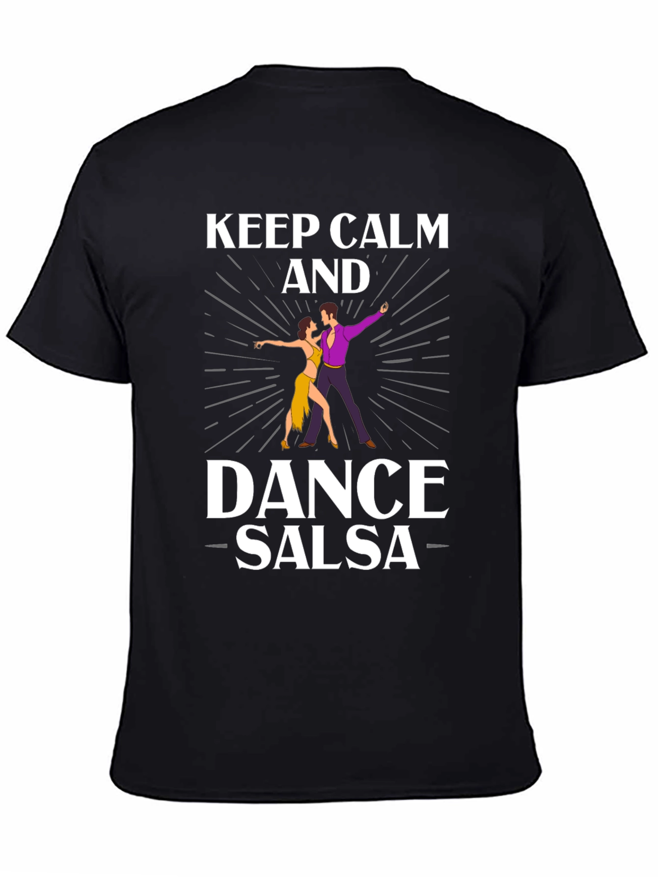 Keep Calm and Dance Salsa T-Shirt