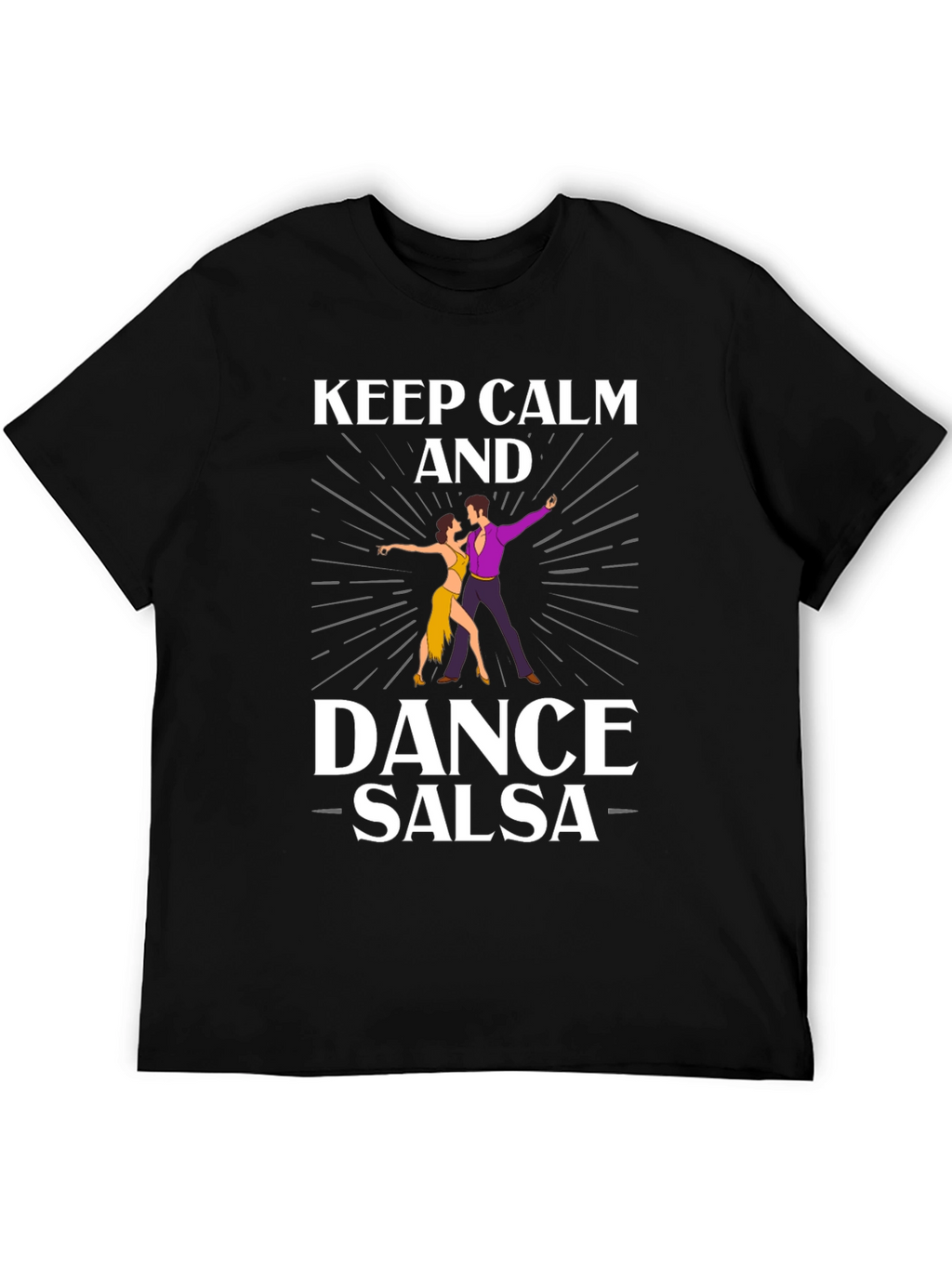 Keep Calm and Dance Salsa T-Shirt