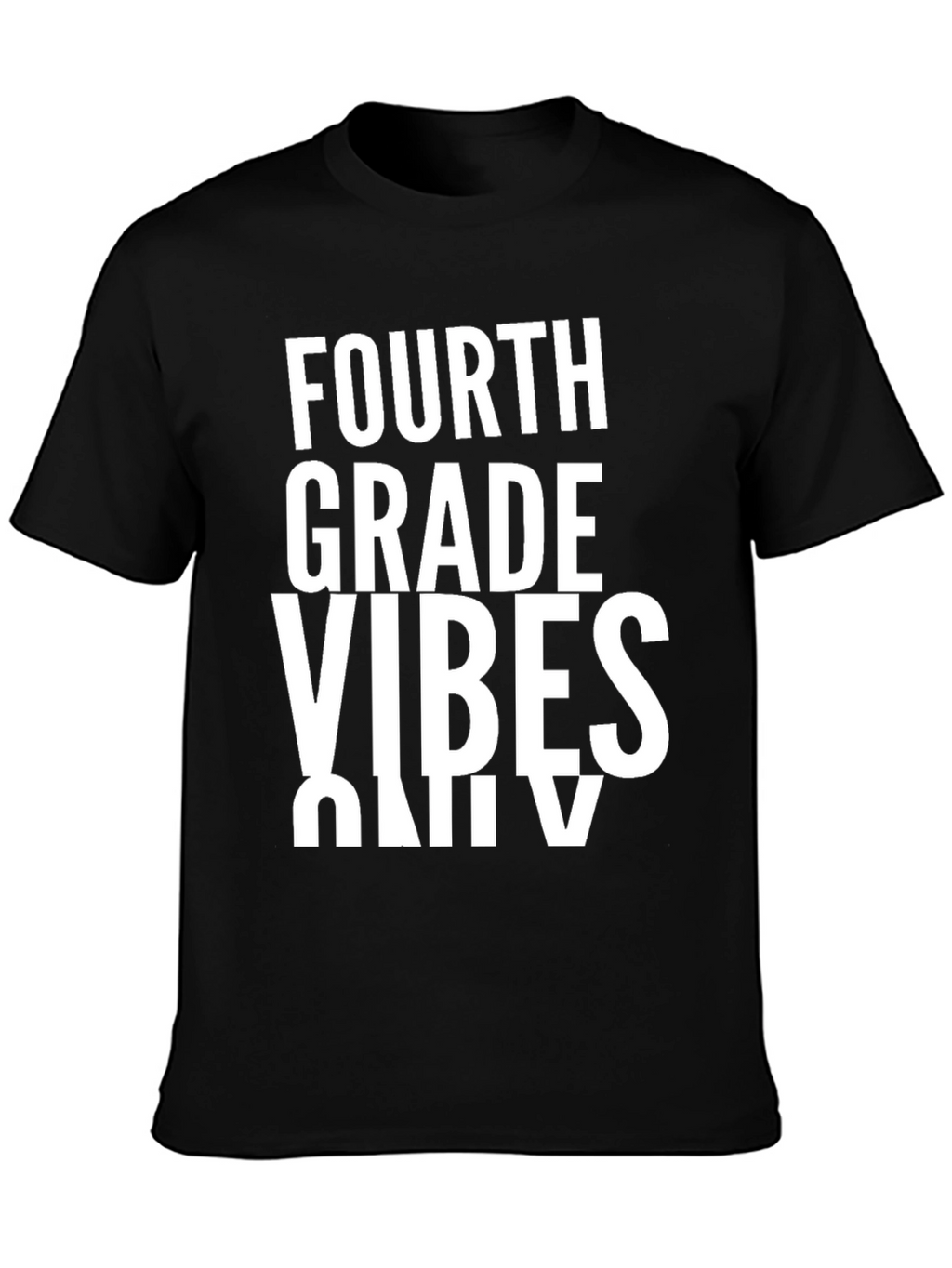Fourth Grade Vibes Only Graphic Tee