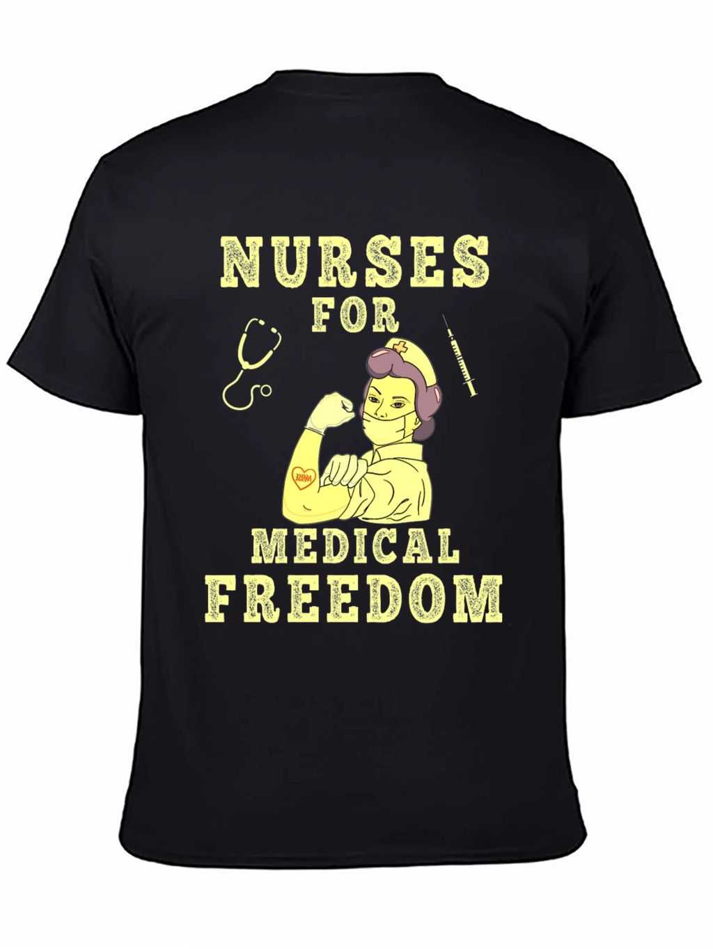 Nurses for Medical Freedom T-Shirt