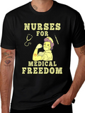 Nurses for Medical Freedom T-Shirt