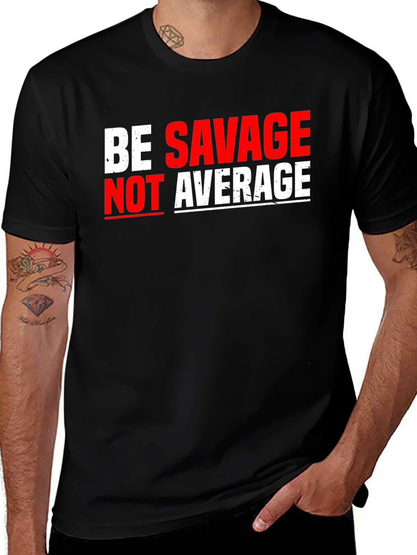 Be Savage Not Average Graphic Tee