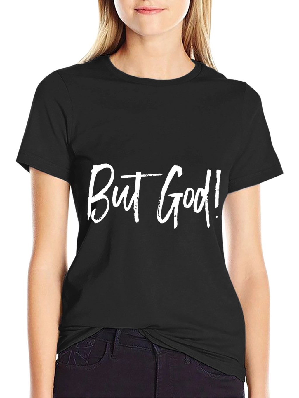 But God! Black Graphic T-Shirt