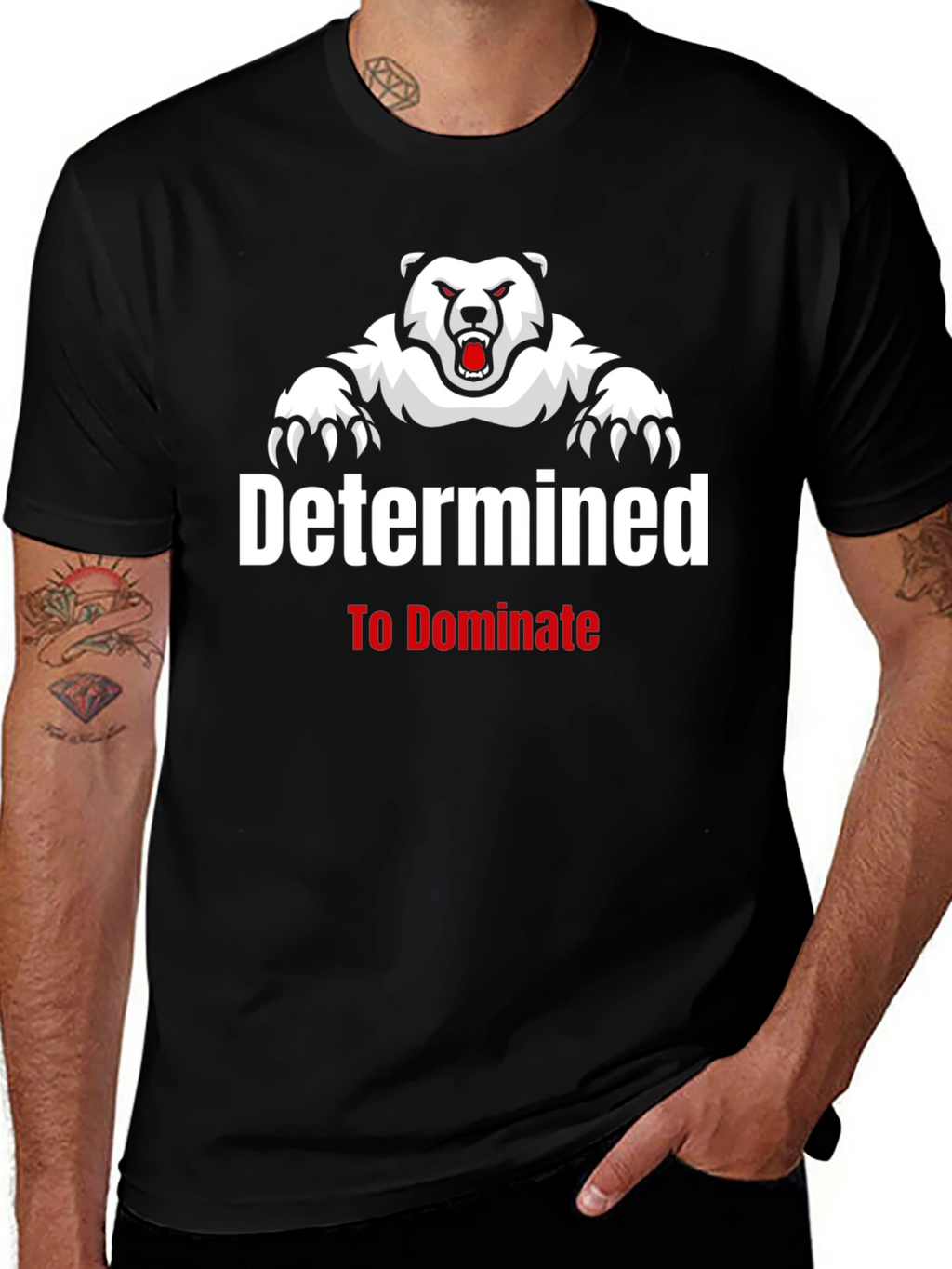 Determined to Dominate Bear Graphic T-Shirt