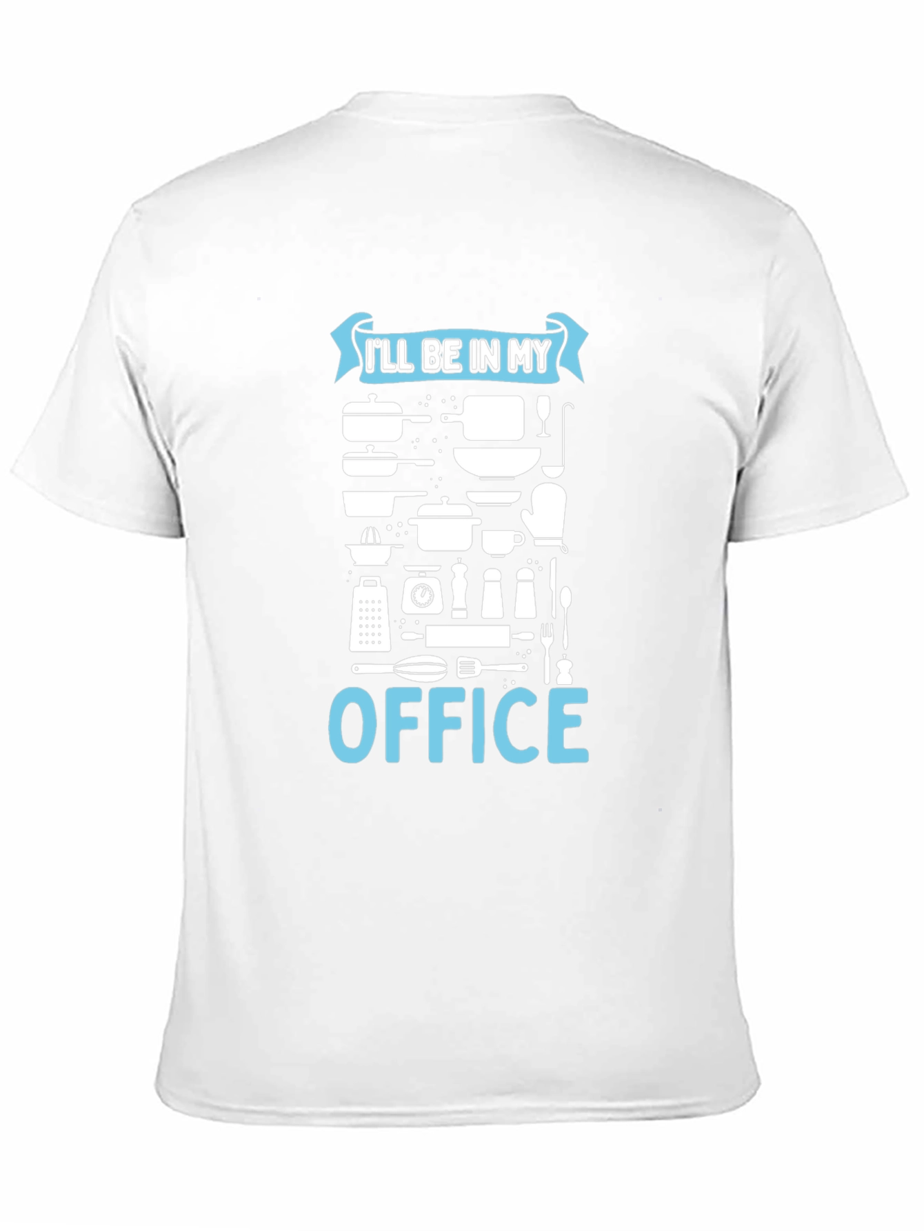 Chefs Office T-Shirt - Culinary Humor